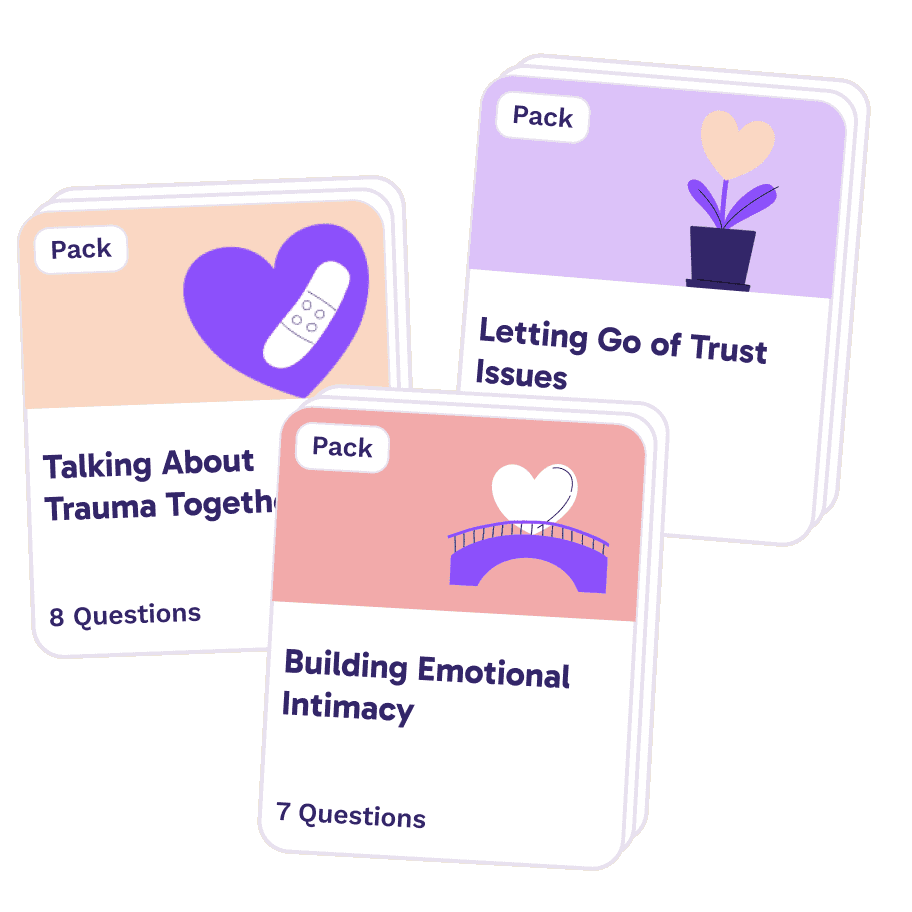 Three Paired question packs: “Talking About Trauma Together”, “Letting Go of Trust Issues” and “Building Emotional Intimacy”